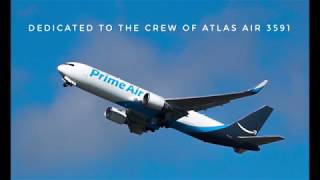 Atlas Prime Air Flight 3591 Crash Dedication [upl. by Matti224]