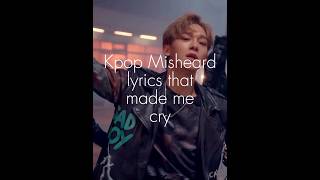 kpop misheard lyrics that made me cry💀😭😂 [upl. by Laaspere]