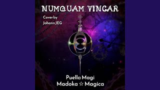 Numquam Vincar From quotPuella Magi Madoka Magicaquot [upl. by Aihseyt735]