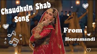 Chaudhvi Shab Lyrics   Heeramandi  Shreya Ghoshal  Sanjay Leela Bhansali [upl. by Nivak]