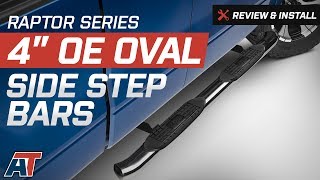 20092014 F150 Raptor Series 4quot OE Style Curved Oval Side Step Bars Review amp Install [upl. by Samara]