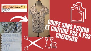 Chemisier coupe sans patron et couture pas à pas [upl. by Sobel316]