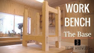 Woodworking Workbench Build  Part 1  The Base [upl. by Millford]