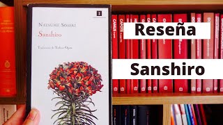 Reseña Sanshiro Natsume Soseki [upl. by Thielen]