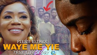 Piesie Esther shares her true life and emotional story behind her hit song Waye me yie [upl. by Akitnahs154]