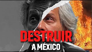 DESTRUIR A MÉXICO [upl. by Ginder276]