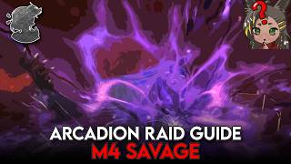 M4S Guide  Wicked Thunder  Arcadion Savage  FFXIV Dawntrail [upl. by Eenert]