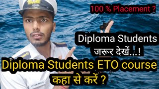 ETO course Diploma Students  Best college for Diploma Students ETO  Electro Technical Officer [upl. by Bradly37]