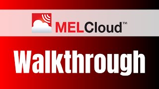 MELCloud App Settings Walkthrough  Mitsubishi Electric [upl. by Dierdre]