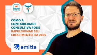 Como a Contabilidade Consultiva Pode Impulsionar seu crescimento em 2025 [upl. by Kubis681]