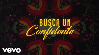 Majo Aguilar  Busca Un Confidente LETRA [upl. by Aicercul]