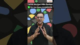 TAPMI Manipal🔥 MBA Course Review  Admission  Placements  Fees shortsvideo [upl. by Vedi881]