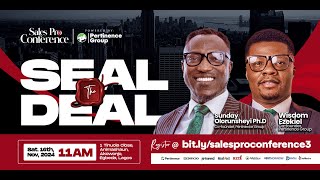 SALES PRO CONFERENCE 30  SEAL THE DEAL [upl. by Sitruk151]