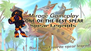 Mirage one of the best spear legends in the game [upl. by Ocko466]