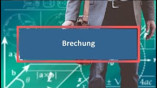 Brechung [upl. by Knepper]