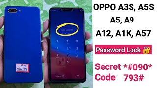 OPPO A3s A5s A1k A57 A12 A5 A9 Hard Reset Without Pc 2023 All Type Password Lock Remove [upl. by Dambro]