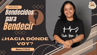 ¿HACIA DÓNDE VOY┃Pastora Gina Guin┃EPISODIO 23 [upl. by Hacker]