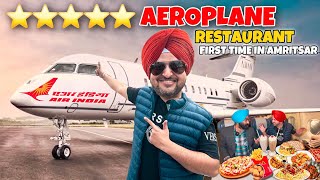 Punjab Tour Ep4  Aeroplane Mein Lunch amp Dinner  Hawai Adda Amritsar  Multi Cuisine Restaurant [upl. by Robi418]