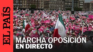 DIRECTO  MÉXICO  Marcha por nuestra democracia en vivo desde Ciudad de México  EL PAÍS [upl. by Yenruogis]