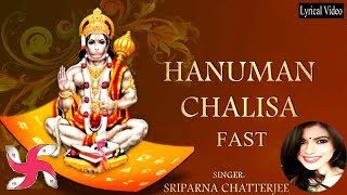 Hanuman Chalisa Fast  Hanuman Chalisa  हनुमान चालीसा [upl. by Aekan]