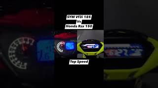 Sym vf3i vs Honda Rsx 150 shorts topspeed [upl. by Reinhold787]