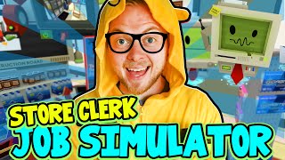 SquiddyPlays  JOB SIMULATOR HTC Vive  STORE CLERK [upl. by Calvin637]