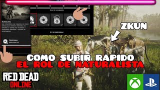 COMO SUBIR DE NIVEL EL ROL DE NATURALISTA FACIL Y RAPIDO RED DEAD ONLINE [upl. by Nicol]