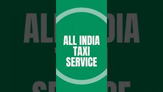 Taxi service all India🚖 taxi service taxi service viralvideo viralshorts [upl. by Habeh]