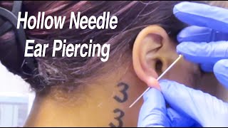 Hollow Needle Ear Piercing [upl. by Trilby]