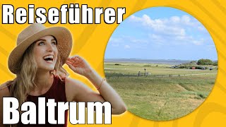 Baltrum  Travel Tipps  Reiseführer Deutsch [upl. by Helm]