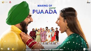 Puaada  Making  Ammy Virk  Sonam Bajwa  12 August  Punjabi Movie 2021 [upl. by Ytte]