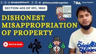 Sec 403 IPC Dishonest misappropriation of property [upl. by Enomad]