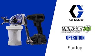 Magnum by Graco TrueCoat 360 Cordless Connect  Tutorial Startup [upl. by Ellirpa151]