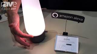 CEDIA 2017 Senic Displays COVI Smart Lamp [upl. by Inez]