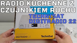 TechniSat DIGITRADIO 22  radio kuchenne z DAB Bluetooth i czujnikiem ruchu  recenzja  test [upl. by Dnomaj]