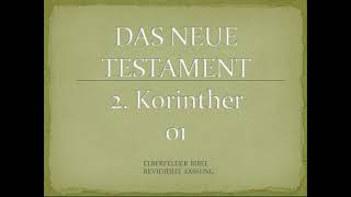 2 Korinther 1  Elberfelder Bibel [upl. by Yentroc]