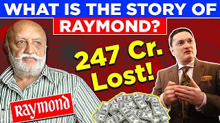 क्यों हुआ था Raymond को 2021 में 247 करोड़ का लॉस  Raymond Case Study  Business Case study [upl. by Switzer891]