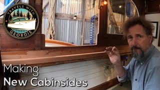 Making New Cabinsides  390  Boat Life  Living aboard a wooden boat  Travels With Geordie [upl. by Wiedmann75]