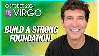 Virgo October 2024 Build a Strong Foundation [upl. by Ollayos959]