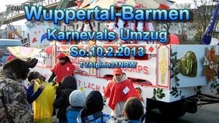 Karneval Umzug Wuppertal Barmen So1022013 TVAlpino21NRW Full HD Video [upl. by Souza634]