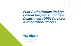 Prior Authorization for Certain Hospital OPD Services Authorization Process [upl. by Jedidiah718]