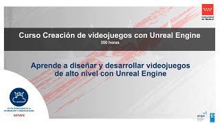 VIDEOJUEGOS Creación de videojuegos con Unreal Engine [upl. by Roel]