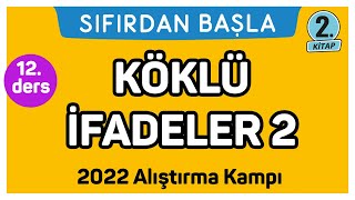 KÖKLÜ İFADELER  2  Alıştırma kampı  2  Sıfırdan Başla Temelini Geliştir 1225 [upl. by Figge]