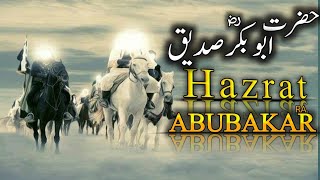 Hazrat Abubakar Siddique RA  Islamic Wakiyat Video  Wakiyat Ambiya AS  Qissas Ul Ambiya [upl. by Heydon]