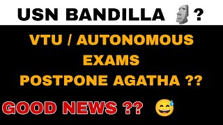 USN ISSUE VTU EXAMSVTU EXAM POSTPONEMENT RELATED TO USNTIE NOTES VTU ENOUGH TO SCORE 8 CGPA [upl. by Yellac]