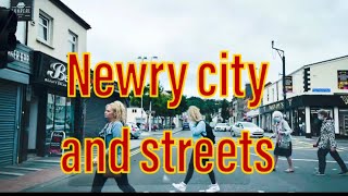 Newry city from inside out [upl. by Nahamas356]