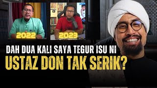 744 Sudah Berkali Ditegur Ust Don Tak Serik [upl. by Noah]