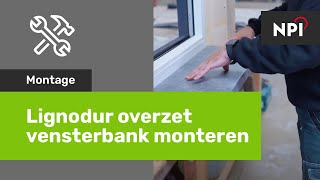 Lignodur overzet vensterbank monteren [upl. by An]