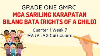 Grade 1 GMRC Quarter 1 Week 7 MATATAG Curriculum [upl. by Anelam492]