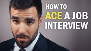 How to Ace a Job Interview 10 Crucial Tips [upl. by Menendez]